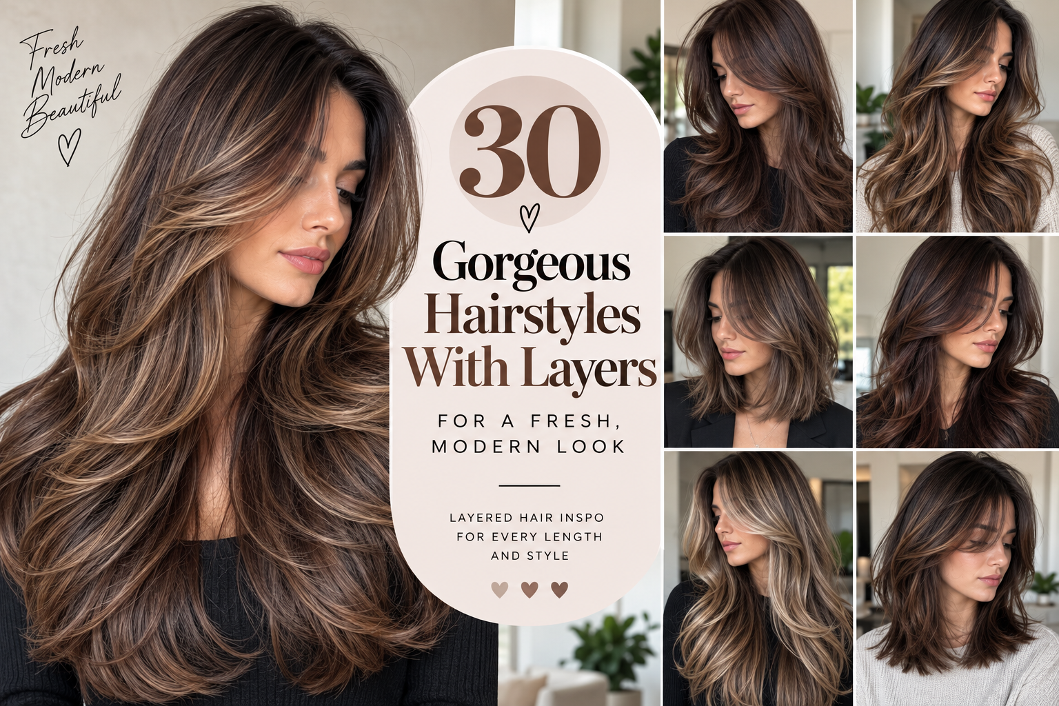 30 gorgeous hairstyles with layers featuring long, medium, straight, wavy, butterfly, face-framing and curtain bang layered hair ideas